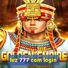 luz 777 com login